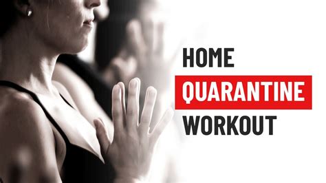 Home Quarantine Workout Your Health Youtube