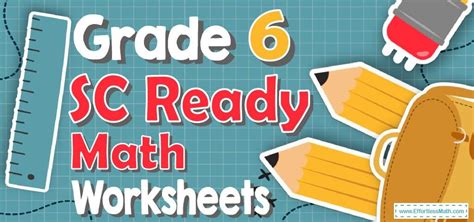 6th Grade Sc Ready Math Worksheets Free And Printable Effortless Math
