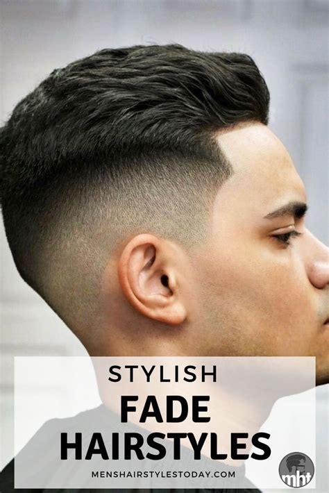 Stylish Fade Hairstyles For Men Best Taper Fade Haircuts Trendy Mens
