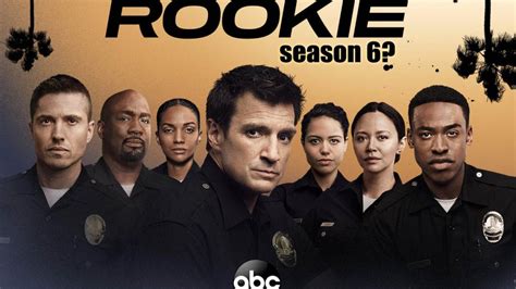 The Rookie Season 6 The Release Date And Cast Info Of Nathan Fillion’s Police Drama