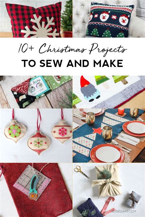10 Christmas Projects To Sew Or Make Diy Christmas Ts Sewing