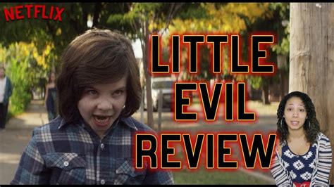 Little Evil Movie Review Youtube