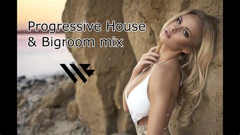 progressive house and bigroom mix by waybach youtube