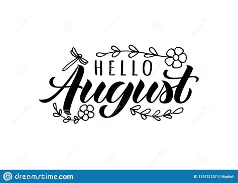 Hello August Hand Drawn Lettering Card With Doodle Leaves Flowers And