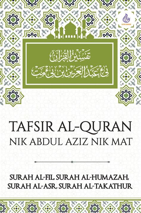 Tafsir Al Quran Nik Abdul Aziz Nik Mat Surah Al Fil Surah Al Humazah