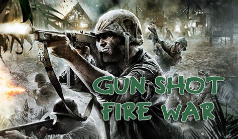 Gun Shot Fire War For Android Download Apk Free