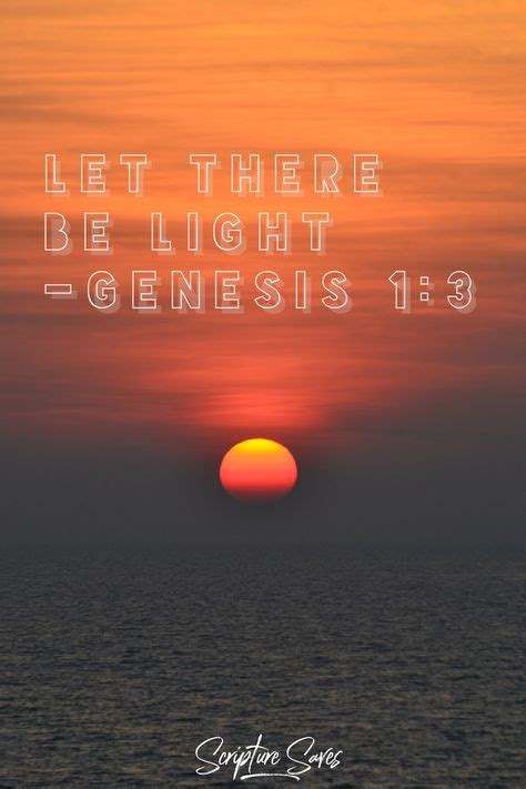 And God Said “let There Be Light” And There Was Light Genesis 13