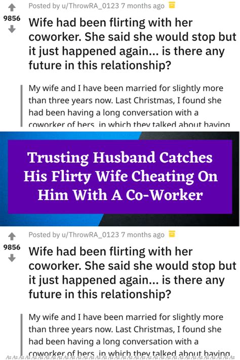 trusting husband catches his flirty wife cheating on him with a co worker artofit