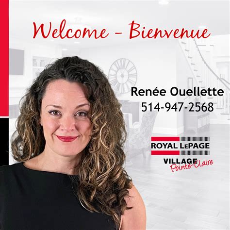 Welcome Renée Ouellette Royal Lepage Village