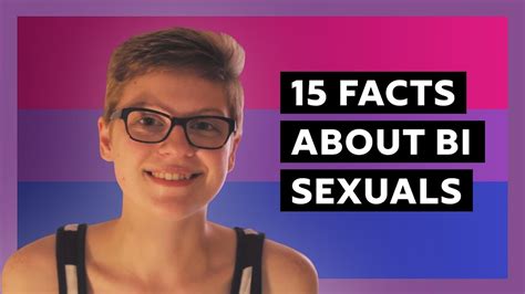 15 Facts About Bisexuals Youtube