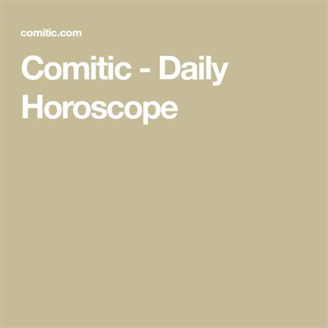 Check spelling or type a new query. Comitic - Daily Horoscope | Horoscope, Daily horoscope ...