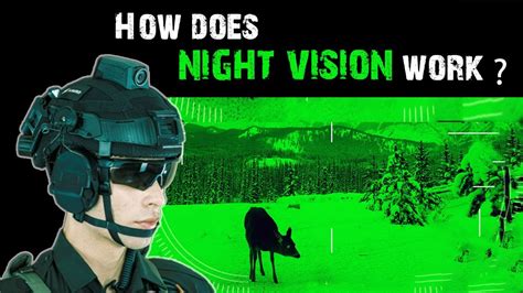 How Does Night Vision Work Youtube