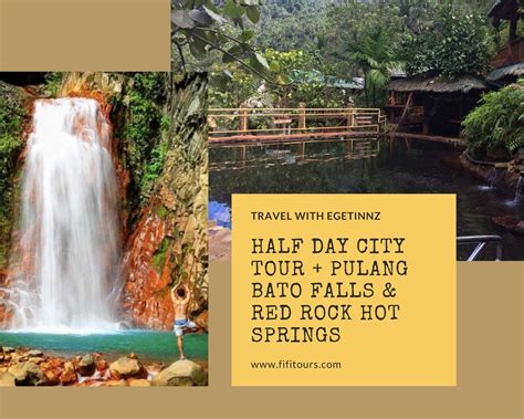 Half Day City Tour Pulang Bato Falls And Red Rock Hot Springs Hot