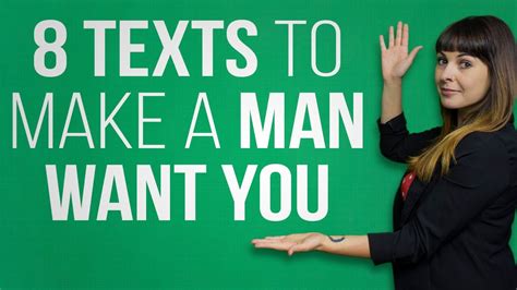 8 Texts To Make A Man Want You Youtube