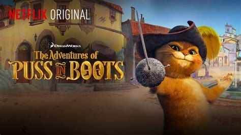 Watch The Adventures Of Puss In Boots Online Netflix