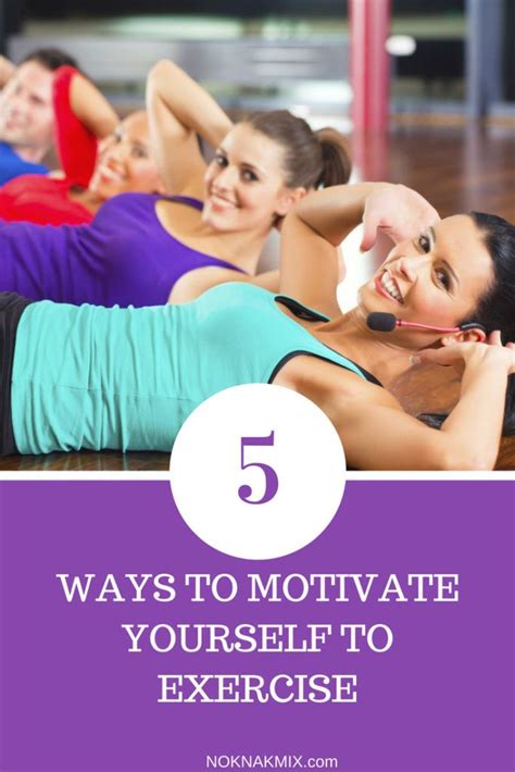 5 Ways To Motivate Yourself To Exercise Trend Alert Weight Loss