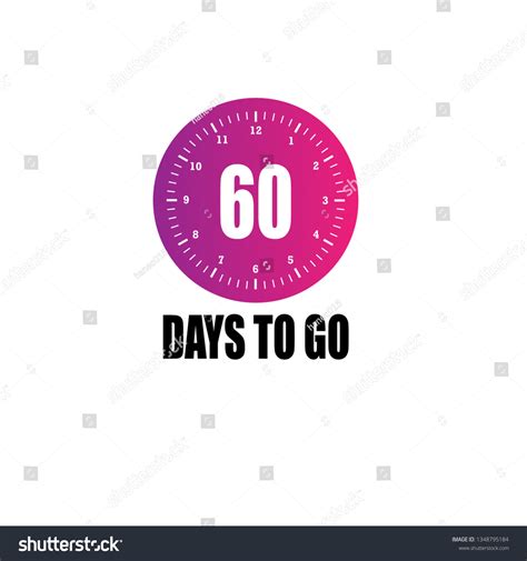 60 Days To Go Sign Royalty Free Stock Vector 1348795184