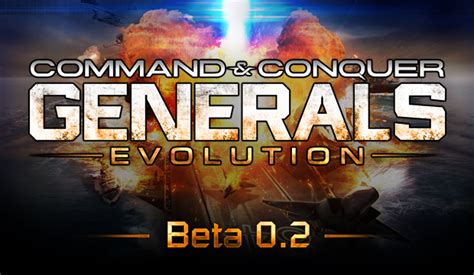 Generals Evolution Beta 02 Release News Moddb