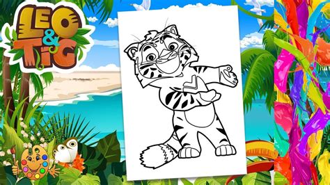 Coloring Leo Tig Tig Coloring Book Pages Youtube