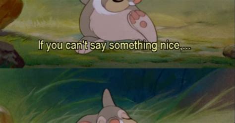 Disneys Bambi Quote If You Cant Say Something Nice Then Dont Say