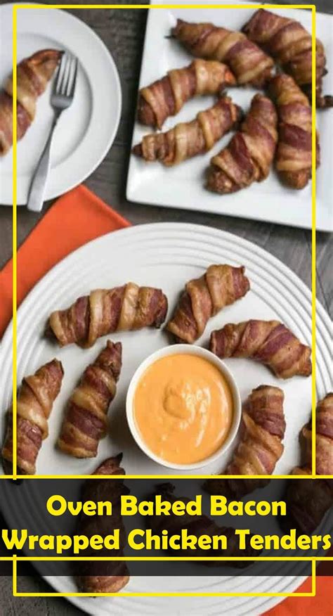 The Best Oven Baked Bacon Wrapped Chicken Tenders Healthyrecipes 04