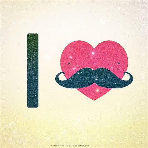 I Love Mustache By Frikialternatiivo I Love Moustache Hd Phone
