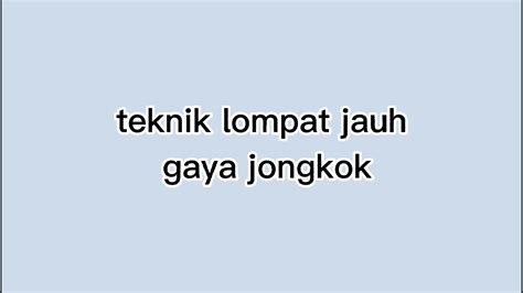 Guru Berbagi Rpp Lembar Penjaskes Lompat Jauh Gaya Jongkok My Xxx Hot