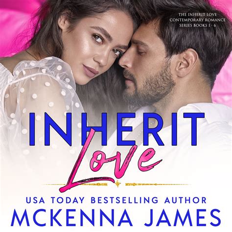 Inherit Love By Mckenna James Audiobook