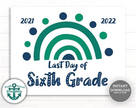 Last Day Of Sixth Grade Sign Printable Last Day Of 6th Grade Etsy