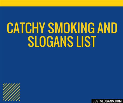 Catchy Smoking And Slogans Generator Phrases Taglines