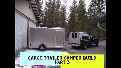 Cargo Trailer Camper Conversion Build Part 3 Youtube