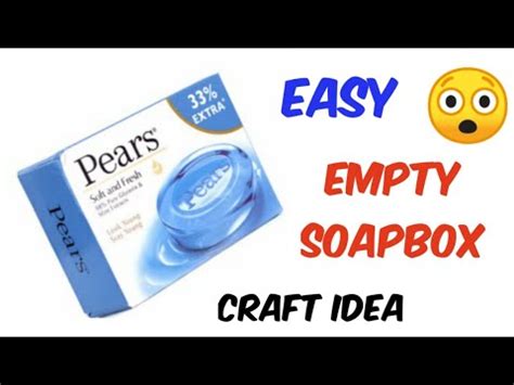 Soapbox Craft Idea How To Recycle Soap Box YouTube