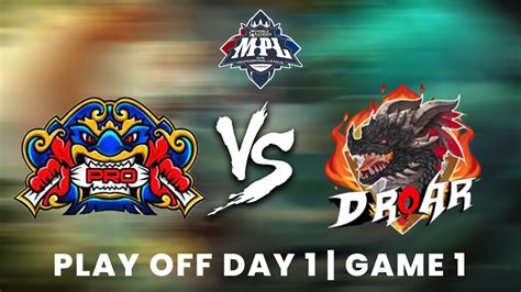 Kh Game Pro Esports Vs D Roar Legends Mplkh Playoff Day Youtube