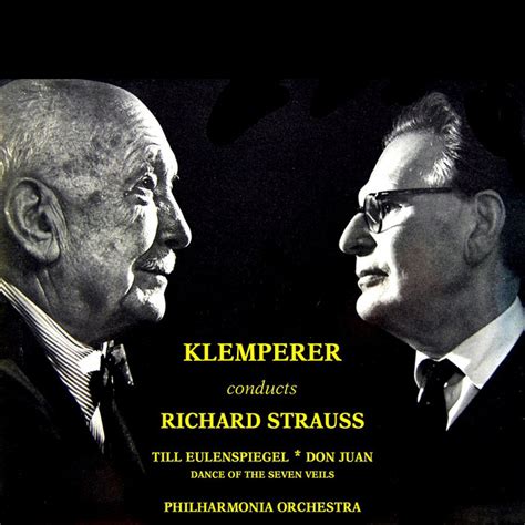 Klemperer Conducts Richard Strauss Album By Richard Strauss Spotify