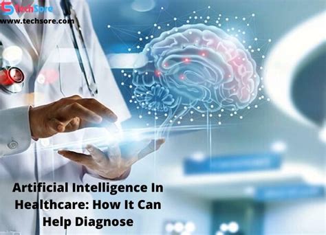 Artificial Intelligence In Healthcare How It Can Help Diagnose