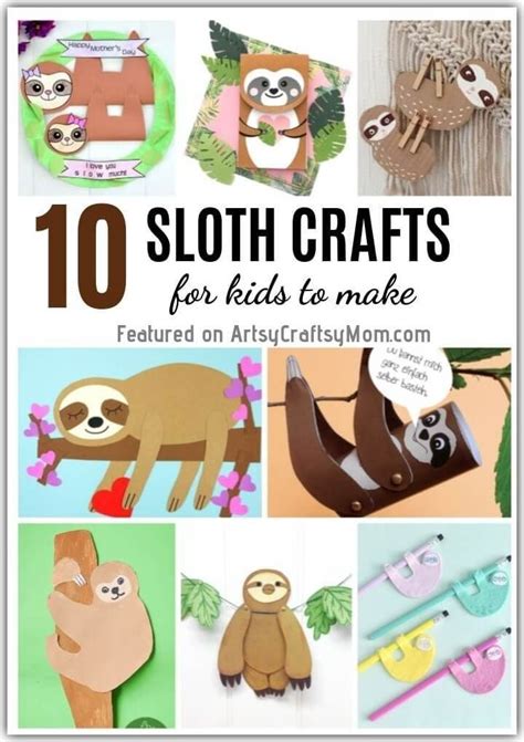 10 Super Cute Sloth Crafts For Kids Crafts For Kids Puppets For Kids