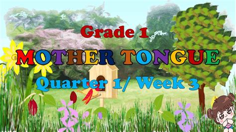 Mtb Mle Mother Tongue Quarter Week Grade Youtube