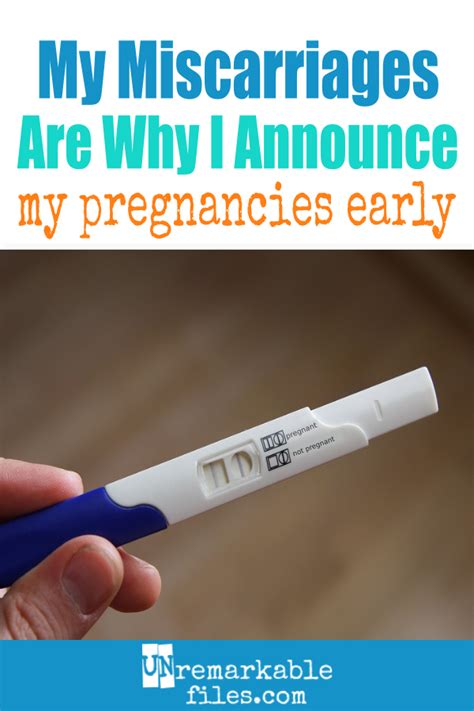 Unremarkable Files My Miscarriages Are The Reason Im Announcing My