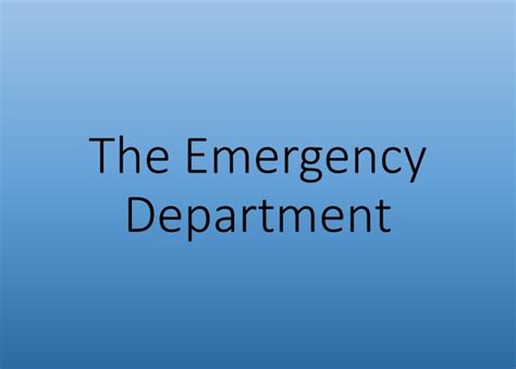 The Emergency Department Dr Jon Griffiths