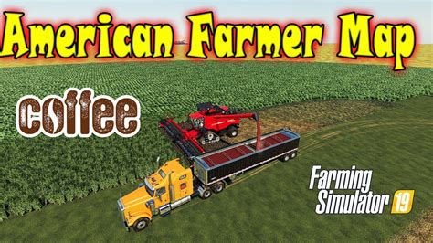 Farming Simulator 19 American Farmer Map Coffee Seeding Harvesting
