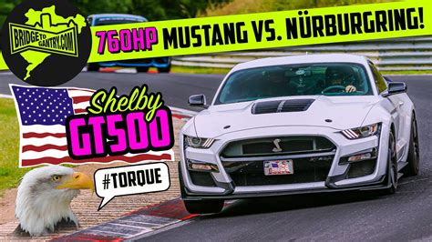 Shelby Gt Vs N Rburgring Nordschleife Youtube