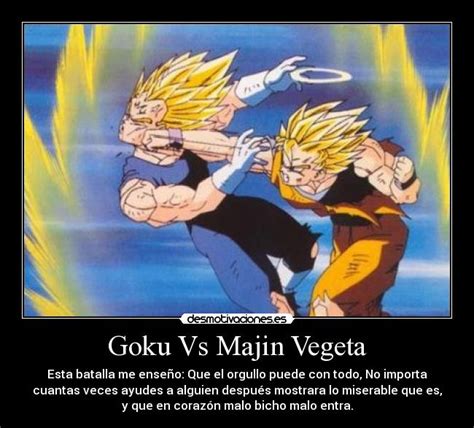 Goku Vs Majin Vegeta Desmotivaciones