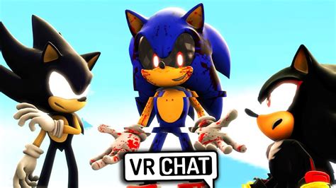 Sonic Exe And Shadow Meet Dark Sonic Vr Chat Youtube