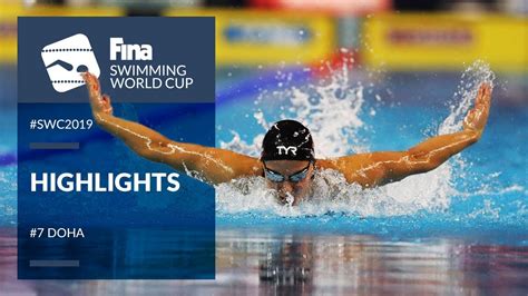 Highlights Doha Swc19 Fina Swimming World Cup 2019 Youtube