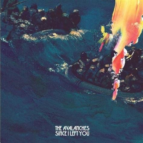 The Avalanches Since I Left You Deluxe Edition Anniversary Edition On