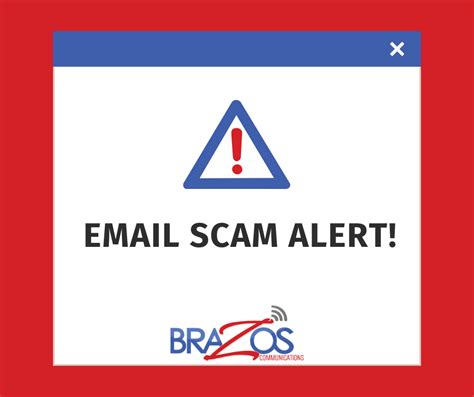 Email Scam Alert Brazos Communications