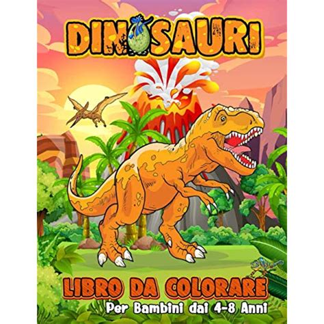 Dinosauri Libro Da Colorare Per Bambini Dai 4 8 Anni Walmart Canada