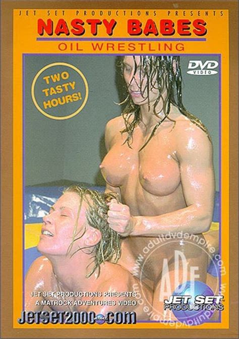Nasty Babes Oil Wrestling Adult Dvd Empire