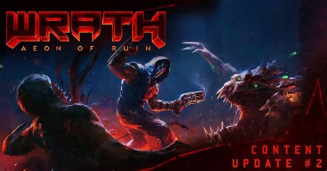 Wrath Aeon Of Ruin Second Update And The Linux Build