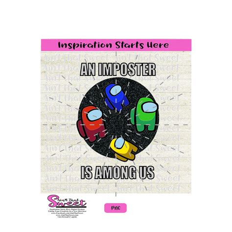 Imposter Among Us Svg Imposter Among Us Imposter Among Us Png Images